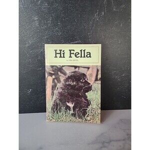 Hi Fella By Era Zistel Paperback